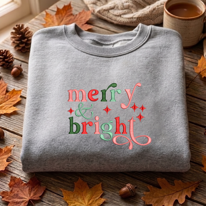 Merry And Bright Embroidered Sweatshirt, Christmas Sweatshirt, Winter Embroidered T Shirt, Sweatshirt For Woman Gift.